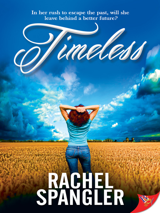 Title details for Timeless by Rachel Spangler - Available